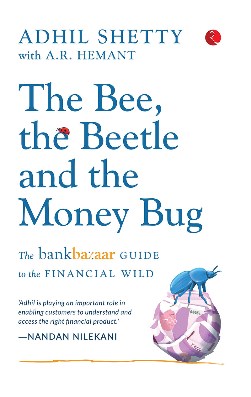 THE BEE THE BEETLE AND THE MONEY BUG