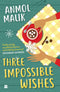 THREE IMPOSSIBLE WISHES - Odyssey Online Store