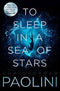 TO SLEEP IN A SEA OF STARS - Odyssey Online Store