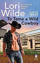 TO TAME A WILD COWBOY - Odyssey Online Store