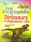 USBORNE FIRST ENCYCLOPEDIA OF DINOSAURS AND PREHISTORIC LIFE