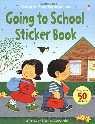 USBORNE FIRST EXPERIENCES GOING TO SCHOOL