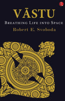 VASTU BREATHING LIFE INTO SPACE - Odyssey Online Store