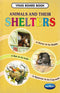 VIKAS BOARD BOOKS ENGLISH ANIMALS AND THEIR SHELTE - Odyssey Online Store