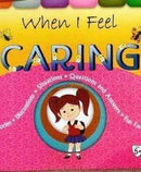 WHEN I FEEL CARING - Odyssey Online Store