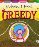 WHEN I FEEL GREEDY - Odyssey Online Store