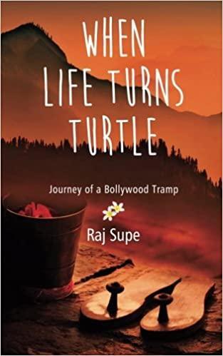 WHEN LIFE TURNS TURTLE