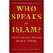WHO SPEAKS FOR ISLAM? WHAT A BILLION MUSLIMS REALLY THINK - Odyssey Online Store