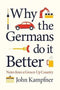 WHY THE GERMANS DO IT BETTER - Odyssey Online Store