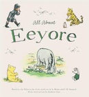 WINNIE THE POOH AND ALL ABOUT EEYORE