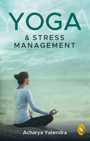 YOGA AND STRESS MANAGEMENT