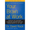 YOUR BRAIN AT WORK REVISED AND UPDATED - Odyssey Online Store