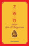 ZEN AND THE ART OF HAPPINESS